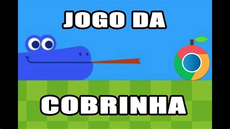 jogo da cobrinha google gratis